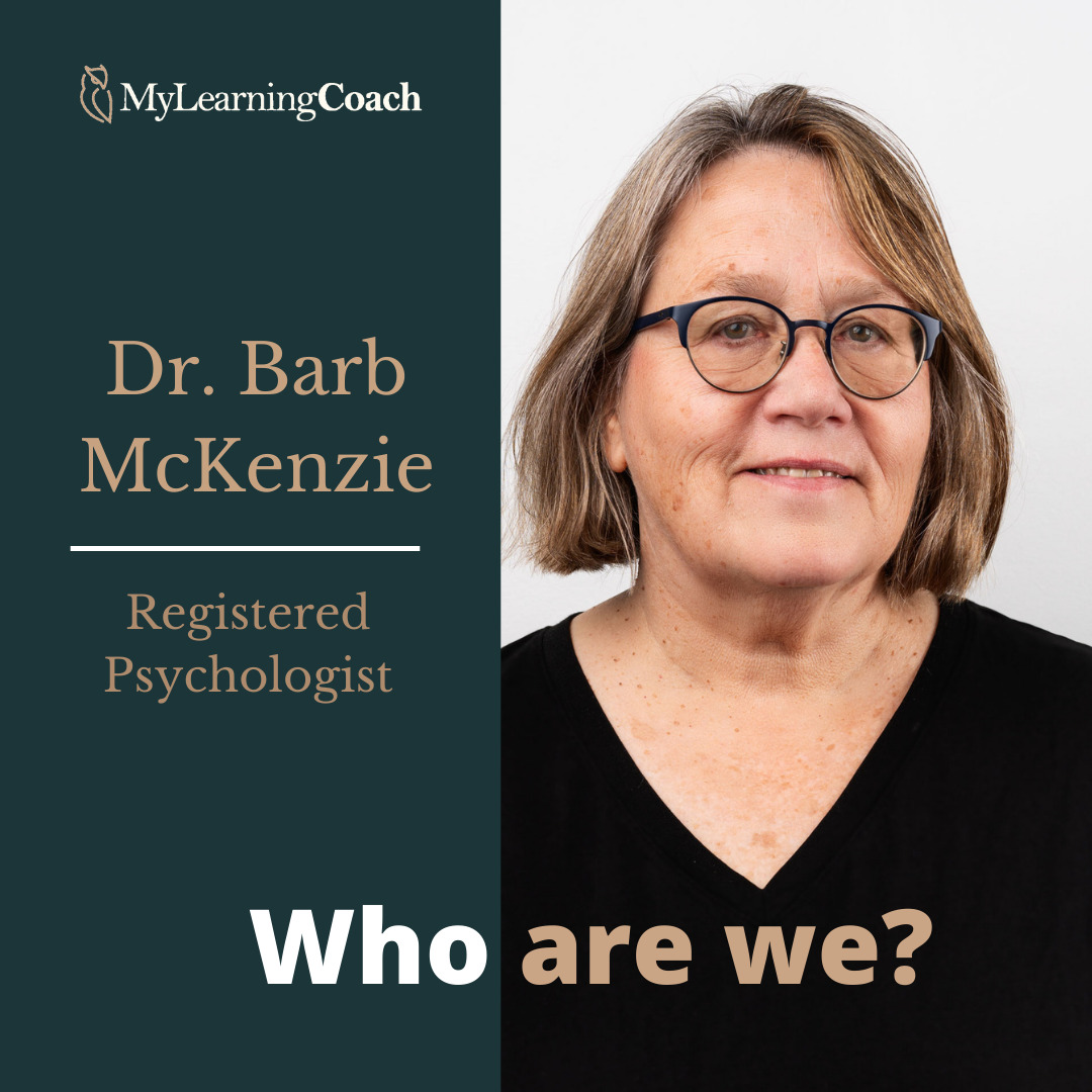 Introducing Dr. Barb McKenzie
Registered Psychologist

Barb is a Registered Psychologist with Henning McKenzie Consulting Ltd. She is a graduate of the University of Alberta where she completed a Master of Science in cognitive psychology and psychological assessment. She became a registered psychologist in 1983 and in 1991, Barb received her PhD in Counselling from the University of Alberta.

Barb has provided psychological assessment and/or counselling services in psychiatric, forensic, school, military and university settings. Previously, she was the Director of Student Counselling Services at the University of Alberta, the Director of Client Services at the Sexual Assault Centre of Edmonton, a psychology consultant for Edmonton Public Schools and a psychologist for the Department of National Defence. She works with children and adults and specializes in the assessment and treatment of learning disabilities, ADHD, addictions, depression and PTSD.

In her practice, she works with individuals to identify their strengths, together with their learning and emotional needs. Barb produces user-friendly assessment reports that identify specific learning issues and explore other areas of functioning such as attention skills, daily living skills, emotional well-being and social adjustment.

A fitness enthusiast, Barb also values time with her family, friends and her canine buddies.