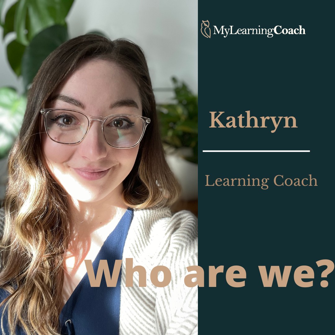 Introducing Kathryn, BA, MA, PhD
LEARNING COACH

Kathryn holds a B.A., M.A., and Ph.D. in Applied Linguistics and Discourse Studies, as well as a Certification in Teaching English as a Second Language (CTESL). She is a subject-matter expert in genre studies and academic writing, and has worked in a variety of educational roles— including teaching assistant, course instructor, and writing consultant—throughout her academic career.

Across these roles, Kathryn has been a strong advocate for inclusion, accessibility, and learning environments that honour diverse ways of thinking and being. Central to her teaching philosophy is the commitment to listen first: understanding directly from students what supports their success and what motivates them. She continually expands her toolkit of learning strategies to meet the unique needs of the students she works with.

Drawing from her own experiences navigating barriers related to a learning disability and anxiety, Kathryn brings empathy, insight, and a lifelong love of learning to her work. She is dedicated to helping students discover their strengths—and to finding the excitement and joy in learning that is possible for everyone.

 #AcademicSuccess #StudentSupport #EducationMatters #PersonalizedLearning #UniversityLife #LearningStrategies #HigherEducation #MyLearningCoach
